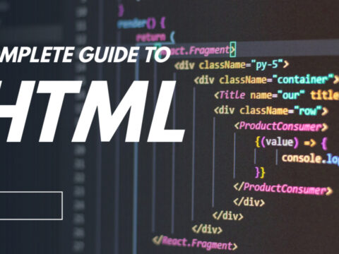 Complete guide to HTML